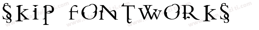 Skip fontworks字体转换